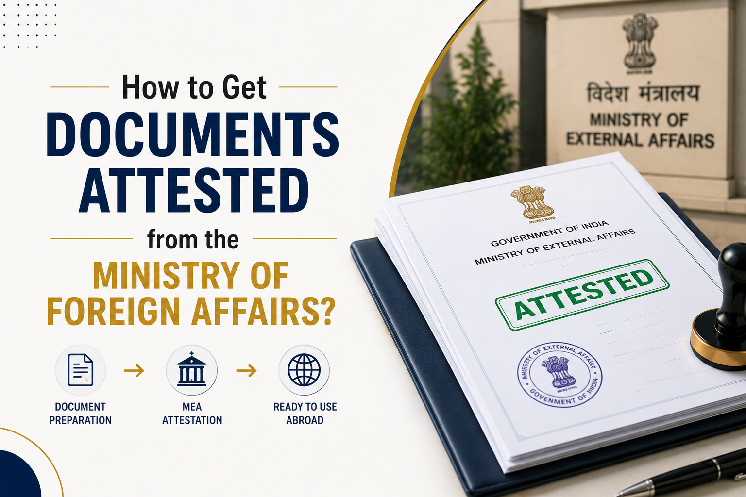 How to Get Documents Attested from the Ministry of Foreign Affairs?